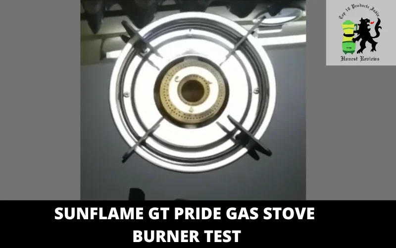 Sunflame GT Pride Gas Stove Burner test