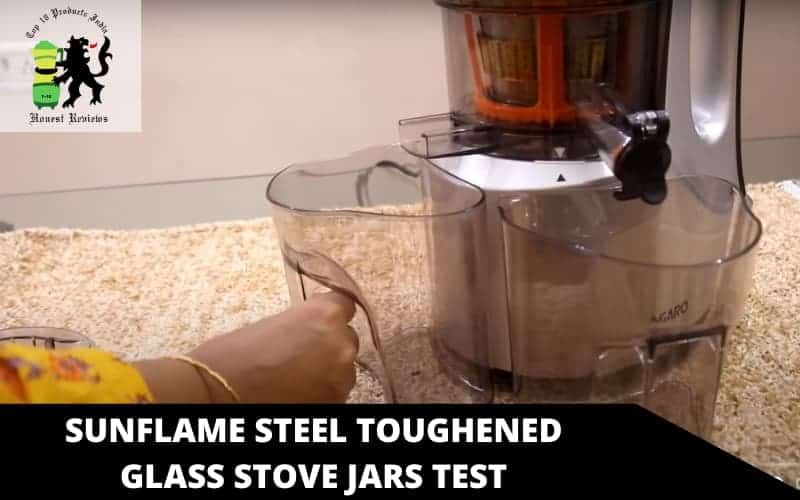 Sunflame Steel Toughened Glass Stove jars test