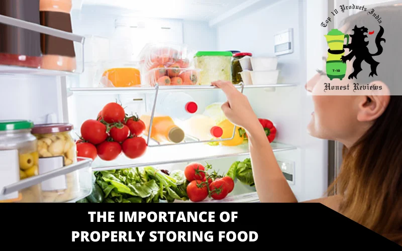 The importance of properly storing food