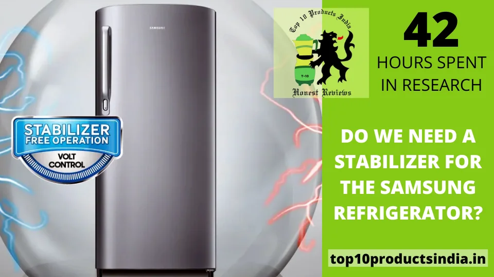 You are currently viewing Do We Need a Stabilizer for the Samsung Refrigerator?