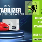 How Do You Choose a Stabilizer for the Refrigerator?