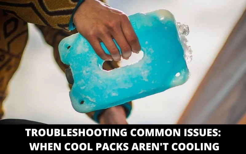 Troubleshooting Common Issues_ When Cool Packs Aren't Cooling